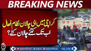 Karachi e-Challan System Active | Thousands of Fines Issued So Far - Aaj News Pakistan