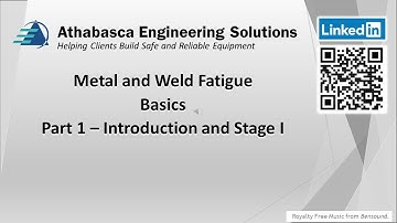 Metal and Weld Fatigue Basics  Part 1