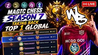 TAKING BACK TOP 1 GLOBAL - FULL FOCUS TRY HARD STREAM - [CAM/MIC ON] - SEASON 7 Magic Chess GO GO