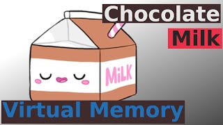 Chocolate Milk: Virtual Memory Manager (Part 2/2, 2020/04/12)