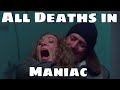 All deaths in maniac 1980
