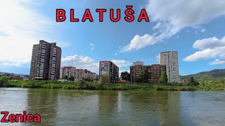 BLATUŠA - Zenica, nastanak i urbanizacija naselja Blatuša 💪@
