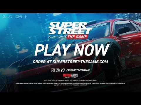 Super Street: The Game - Official Launch trailer