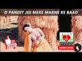 Pandit Ji Mere Marne Ke Baad (Evergreen Old Songs) Mp3 Song