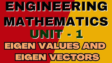 𝐔𝐍𝐈𝐓 𝟏 𝐂𝐇𝐀𝐏𝐓𝐄𝐑 𝟒 𝐋𝐄𝐂𝐓𝐔𝐑𝐄 𝟏 (𝐄𝐈𝐆𝐄𝐍 𝐕𝐀𝐋𝐔𝐄𝐒 𝐀𝐍𝐃 𝐄𝐈𝐆𝐄𝐍 𝐕𝐄𝐂𝐓𝐎𝐑𝐒)