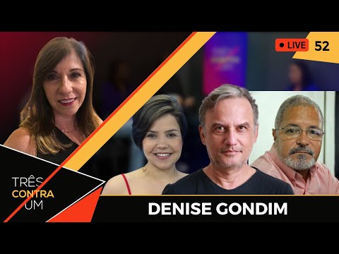 Psicanalista Denise Gondim X Cilênio Tavares X Cintia Barreto | Três Contra Um #52