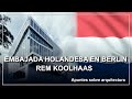 Embajada holandesa en berln apuntes sobre arquitectura