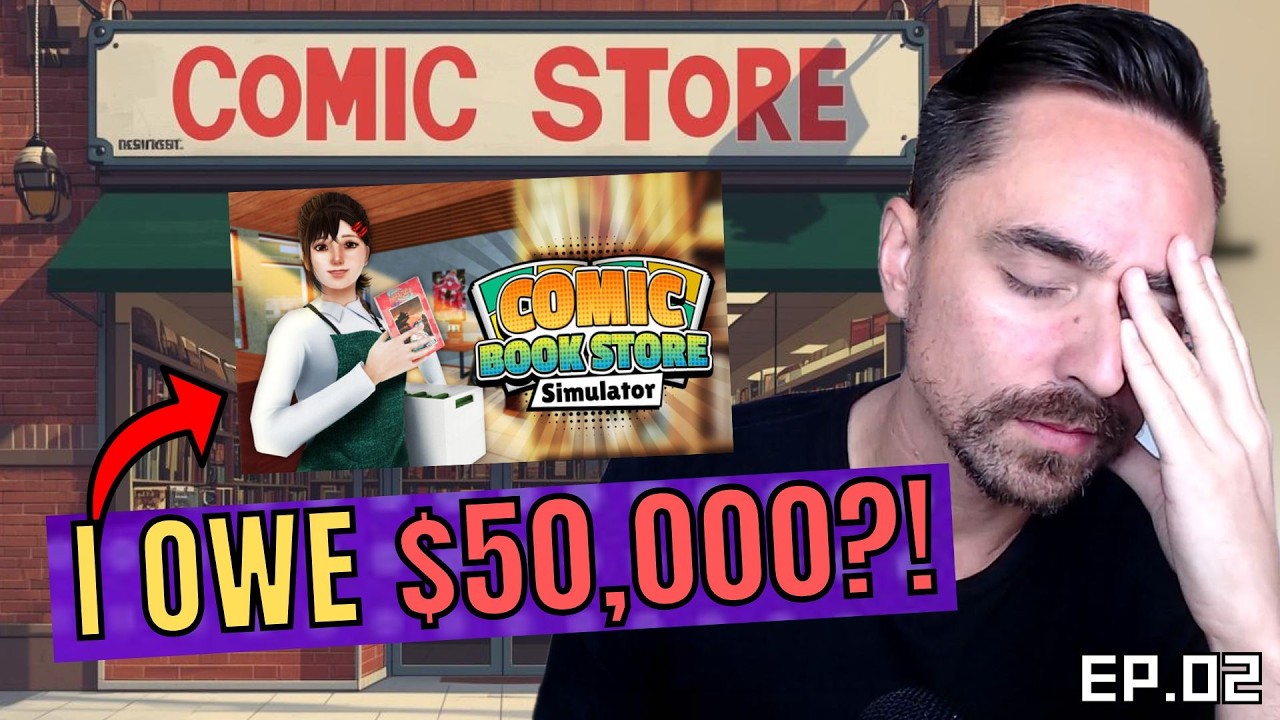 Why Selling Comics Is Key! Comic Store Simulator ep 2 - Collecting Commentary