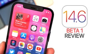 iOS 14.6 Beta 1 - Follow-Up Review