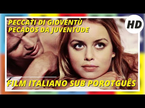 Peccati di gioventù | Pecados da Juventude | HD | Film in Italiano legendado em Porotguês