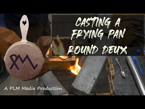 Casting a frying pan - Round duex