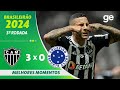 ATLÉTICO-MG 3 X 0 CRUZEIRO | MELHORES MOMENTOS | 3ª RODADA BRASILEIRÃO 2024 | ge.globo