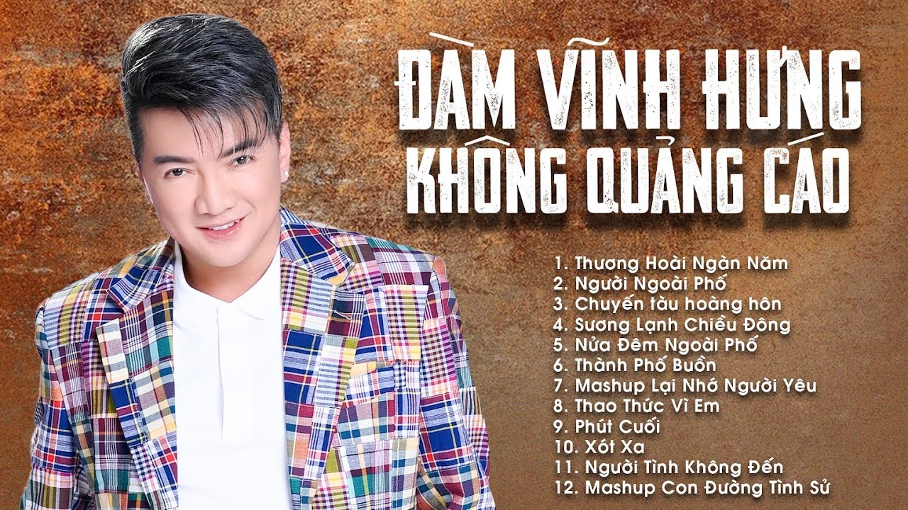 Thương Hoài Ngàn Năm - Đàm Vĩnh Hưng | Liên Khúc Bolero Hay Nhất của Đàm Vĩnh Hưng Không Quảng Cáo