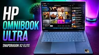 HP Omnibook Ultra Snapdragon X2 Elite Review: And It’s Impressive
