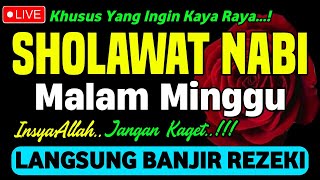 SHOLAWAT PENARIK REZEKI PALING DAHSYAT, Sholawat Nabi Muhammad SAW, SALAWAT JIBRIL PALING MERDU