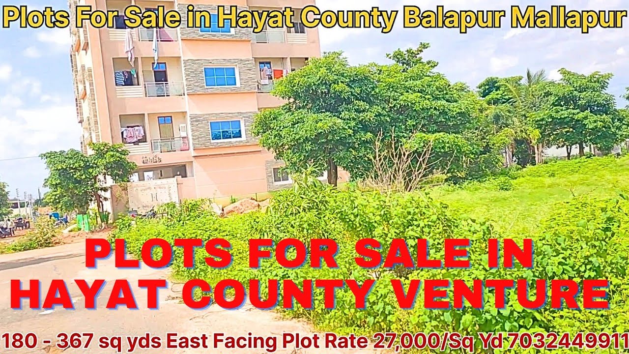 Plots For Sale in Old Hayat County Venture Balapur Mallapur 180367 Sq