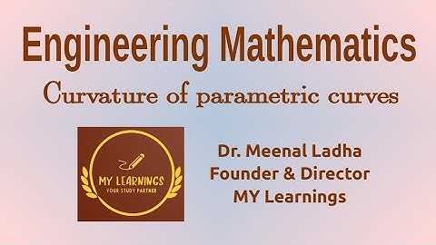 #5: Curvature of parametric curves