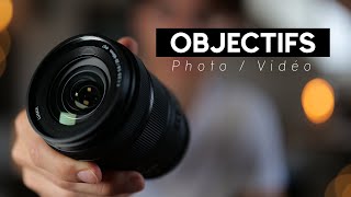 Tout savoir sur les OBJECTIFS (photo et vidéo)