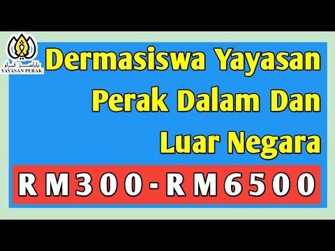 Cara Mohon Dermasiswa Yayasan Perak Dalam Dan Luar Negara