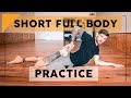 Short Full Body Yoga Class For Busy People