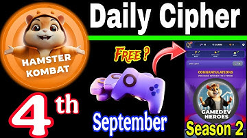 Hamster Kombat GameDev Heroes 🎮| 4 September Daily Cipher 🧩 Season 2