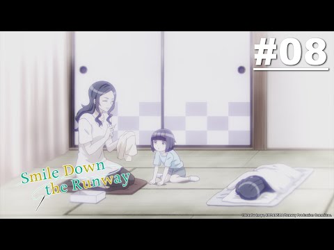 Smile Down the Runway - Episode 08 [English Sub]