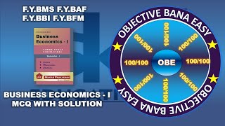 FYBMS , FYBAF, FYBBI FYBFM Economics || MCQ || OBE SERIES || Siraj Shaikh || MUMBAI UNIVERSITY |