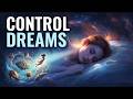 Lucid Dream Tonight Fly and Control Everything