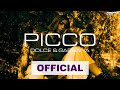 Picco – Dolce & Gabbana (Official Music Video)