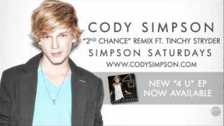 Cody Simpson "2nd Chance" Remix Feat. Tinchy Stryder (Bonus Track) [4 U]