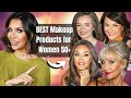These Makeup Products Reign Supreme for Women over 50 | Drugstore &amp; High End Options!