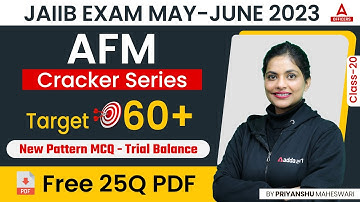 JAIIB AFM Cracker Series | JAIIB AFM New Pattern MCQ | Trial Balance  Class 20