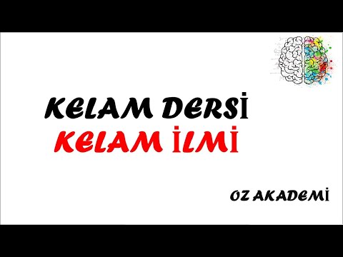 Kelam | 12.Sınıf | 1.Ünite | Kelam İlmi