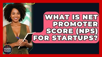 What Is Net Promoter Score (NPS) For Startups? - Founders Supporting Founders