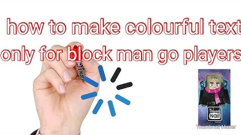 how to make colourful text for block man go players. plz subscribe