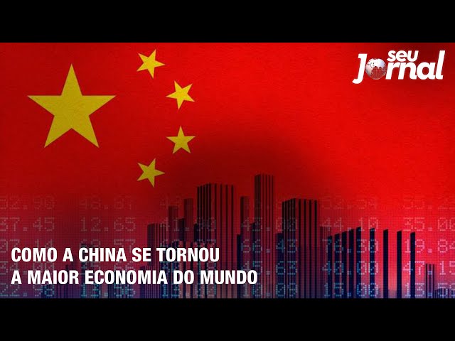 A China é a maior economia do mundo