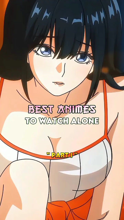 Anime Terbaik Untuk Ditonton Sendiri 👁👀 #anime #onepiece #animeedit