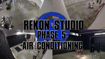 ReKon Studio Build Time Lapse: Phase 5: Air Conditioning