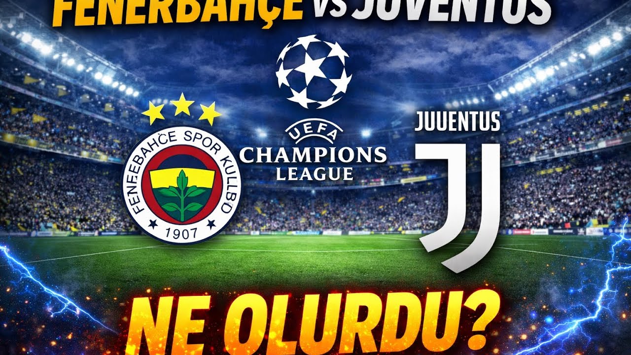 Fenerbahçe-Juventus Fifa26 Simülasyonu! Fenerbahçe Juventus ile oynasa ne olurdu??