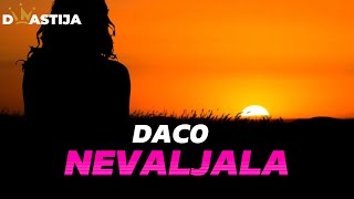 DACO  -  NEVALJALA (OFFICIAL VIDEO)