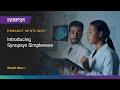 Introducing simpleware software  synopsys