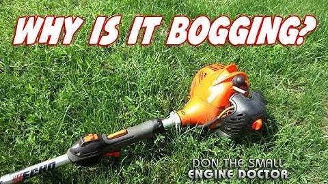 How-To Fix A WeedWacker That Bogs Down