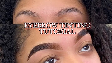 Eyebrow Tinting Tutorial
