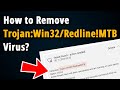 How to remove trojanwin32redline mtb  easy tutorial 