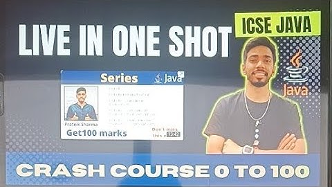 Series One shot crash Course Computer Class 10 ICSE ISC Java