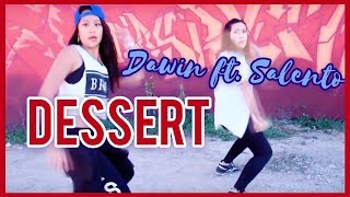 Dawin - Dessert ft. Silentó | [DANSE]| Chorégraphie Vutaa