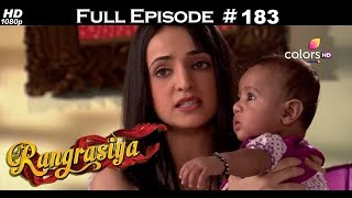 Rangrasiya - Full Episode 183 - With English Subtitles