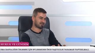 Sma Hastalığını Önlemek İçin Evlenmeden Önce Taşıyıcılık Taraması Yaptırılmalı