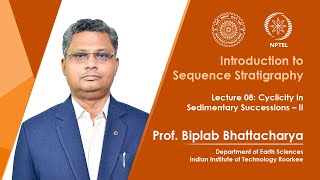 Lec08 Cyclicity in Sedimentary Successions – II