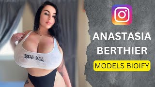 Anastasia Berthier from Russia - Huge Boobs Curvy Model | Body Positivity | Insights and Profile